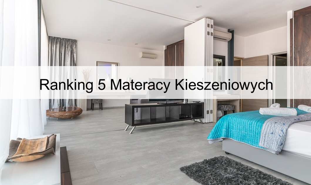 Ranking 5 Materacy Kieszeniowych Limerank 4372